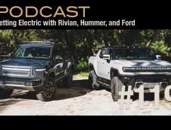 Overland Journal Podcast 119 Hummer EV and Rivian R1T