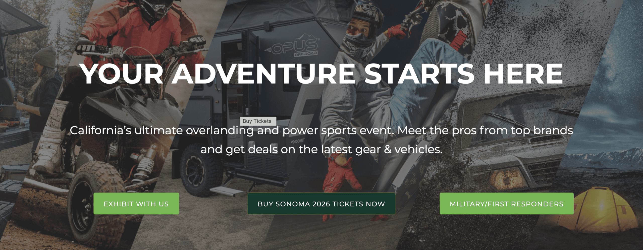 Collage of ATV rider, camper trailer setup, and yellow tent outdoors. Text promotes a California overland events and rallies power sports event, with buttons for exhibit info, ticket purchase, and military/first responder discounts.