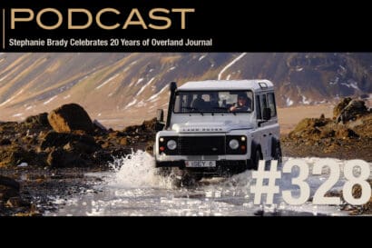 EP328 | Stephanie Brady Celebrates 20 Years of Overland Journal